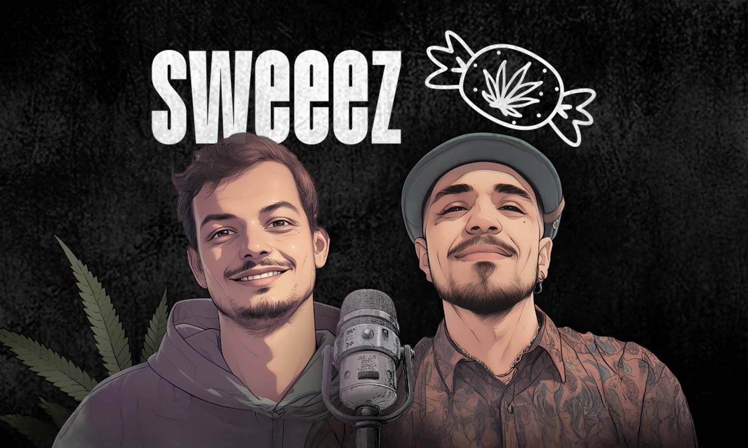 „Sweeez“: Der Cannabis-Podcast von House of Seeds